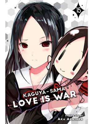 cover image of Kaguya-sama: Love Is War, Volume 15